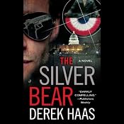 The Silver Bear | [Derek Haas]