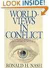 Worldviews in Conflict