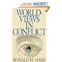 Worldviews in Conflict