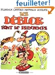 Les D�blok, tome 1 : Les D�blok font...