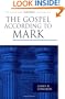 The Gospel according to Mark (Pillar New Testament Commentary)