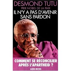 Il n'y a pas d'avenir sans pardon