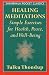Books : Healing Meditations (Shambhala Pocket Classics)