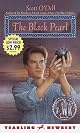 The Black Pearl  (Newberry Honor Book)