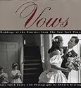 Vows: Weddings Of The Nineties From The New York Times
