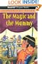 The Magic and the Mummy (Read-It! Chapter Books: Historical Tales)