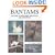 Bantams, A Guide to Keeping, Breeding and Showing