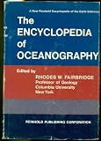 The encyclopedia of oceanography, (Encyclopedia of earth sciences series)