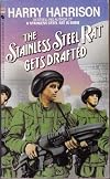 The Stainless Steel Rat Gets Drafted