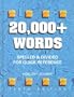 20,000+ Words: Spelled and Divided for Quick Reference