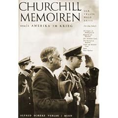 Memoiren - Der Zweite Weltkrieg: Der zweite Weltkrieg, 6 Bde. in 12 Tl.-Bdn., Bd.3/2, Die gro�e Allianz: 2. Buch