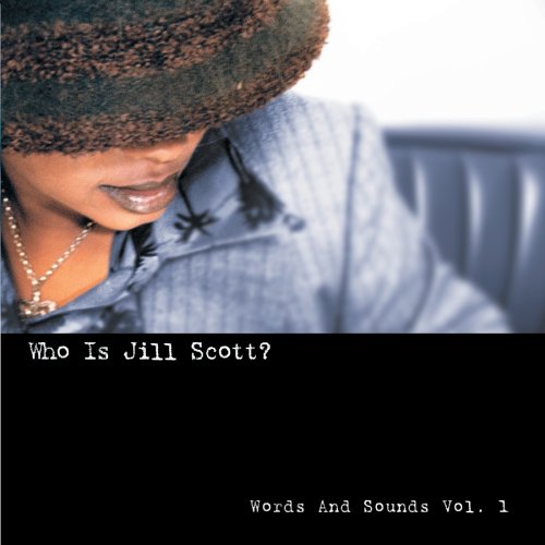 CD-Charts  Music : Who Is Jill Scott?: Words and Sounds, Vol. 1