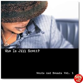 Who Is Jill Scott? Words and Sounds, Vol. 1