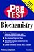 Biochemistry: PreTest Self-Assessment & Review (Pretest Basic Science Series)