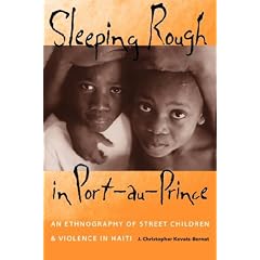 An Ethnography of Street Children and Violence in Haiti
