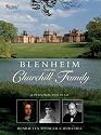 Blenheim And the Churchill Family: A Personal Portrait