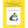 Apprendre � lire et � �crire � partir de l'album : La soupe � la souris