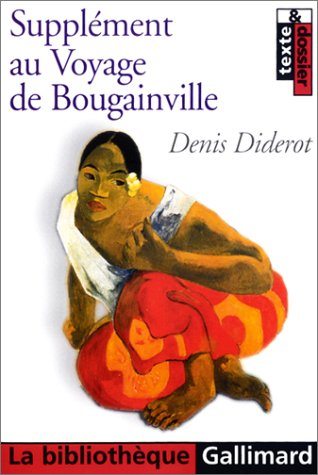 Suppl�ment au Voyage de Bougainville : Texte & Dossier