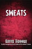 Sweats (a near-future science-fiction technothriller)