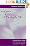 Reading Nietzsche (International Nietzsche Studies)