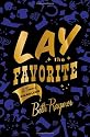 Lay the Favorite: A Memoir of Gambling