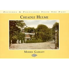 Pictures and Postcards from the Past: Cheadle Hulme