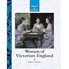 Click here to buy Women in History - Women of Victorian England (Women in History) by Clarice Swisher.