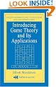 Introducing Game Theory and its Applications (Discrete Mathematics and Its Applications)