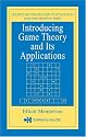 Introducing Game Theory and its Applications (Crc Press Series on Discrete Mathematics and Its Applications, 28.)