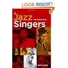The Jazz Singers: The Ultimate Guide