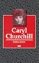 Carly Churchill (Writers and Their Works)