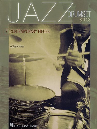 Hal Leonard Jazz Drumset Solos: Seven Contemporary Pieces