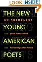 The New Young American Poets: An Anthology