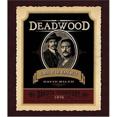 Deadwood: Stories of the Black Hills