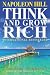 Think And Grow Rich: The Secret To Wealth Updated For The 21st Century