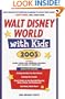 Walt Disney World with Kids, 2003: Including Disney Cruise Line and Universal Orlando's CityWalk and Islands of Adventure (Travel with Kids)