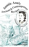Review XA Nova  / Auntie Ann's Ancient & Contemporary Recipes, Vol. 1: Cookies