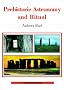 Prehistoric Astronomy and Ritual (Shire Archaeology)