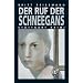 Der Ruf der Schneegans
