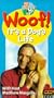 Woof! It's a Dog's Life [VHS]