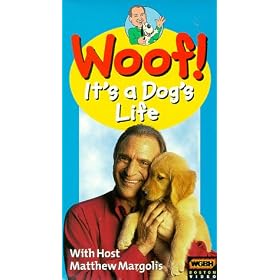 Woof! It's a Dog's Life [VHS]
