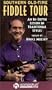 Southern Old-Time Fiddle Tour: An In-Depth Lesson in Traditional Styles [VHS]