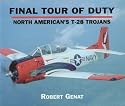 Final Tour of Duty: North American's T-28 Trojans