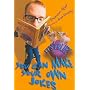 It's True! You Can Make Your Own Jokes (It's True!)
