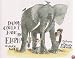 Daddy, Could I Have an Elephant?