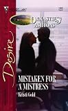 Mistaken For A Mistress (Silhouette Desire)