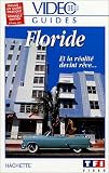 Revue TF1 Vidéo  / Vidéo Guides Hachette: Floride