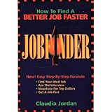 jobfinder how to find a better job faster