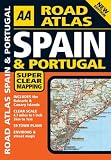 AA Road Atlas Spain and Portugal (AA Road Atlases)