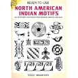 Ready-to-Use North American Indian Motifs: 391 Different Permission-Free Designs Printed One Side (Clip Art Series)